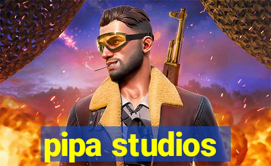 pipa studios