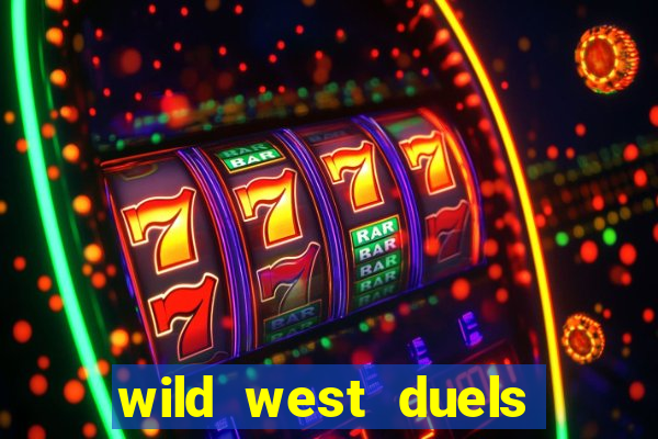 wild west duels slot free play