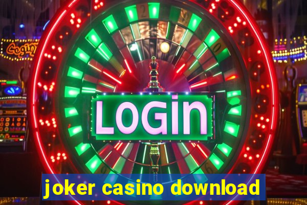 joker casino download