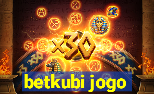 betkubi jogo