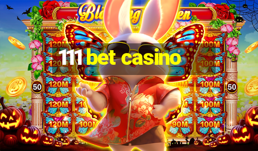 111 bet casino