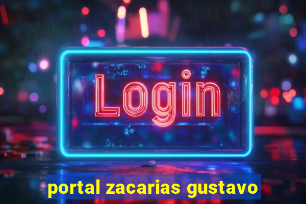 portal zacarias gustavo