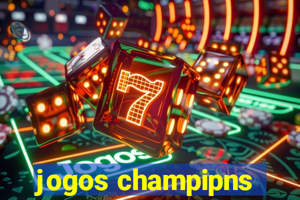 jogos champipns