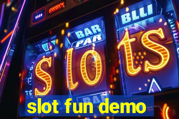 slot fun demo