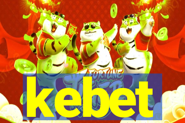 kebet