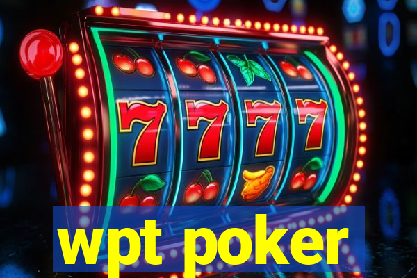 wpt poker