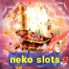 neko slots