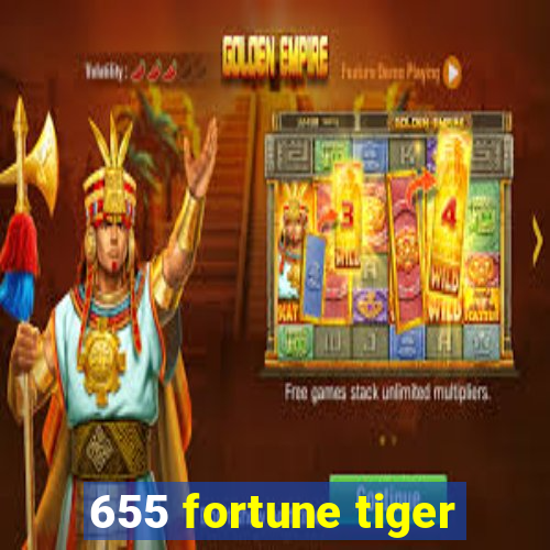 655 fortune tiger