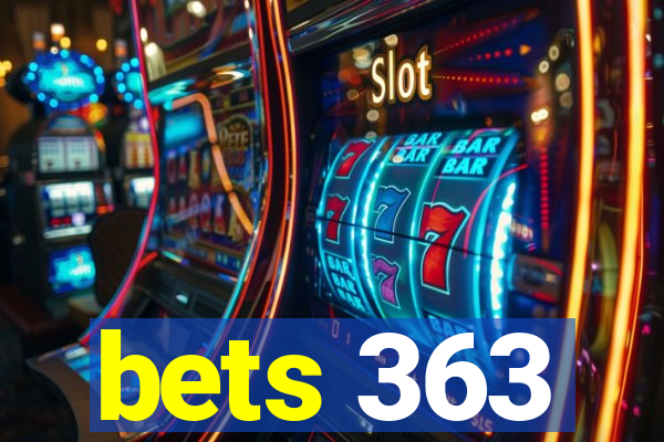 bets 363