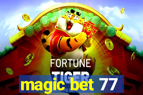 magic bet 77