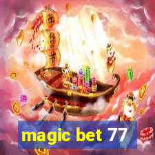 magic bet 77