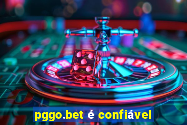 pggo.bet é confiável