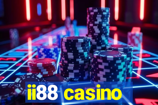 ii88 casino