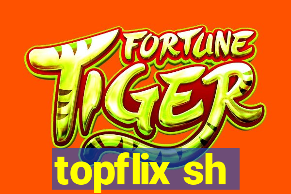 topflix sh