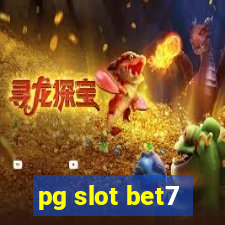 pg slot bet7