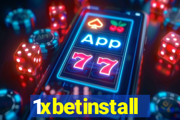 1xbetinstall