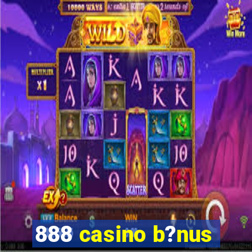 888 casino b?nus