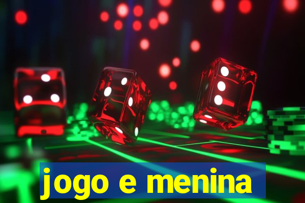 jogo e menina