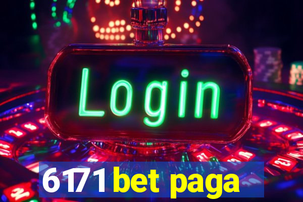 6171 bet paga