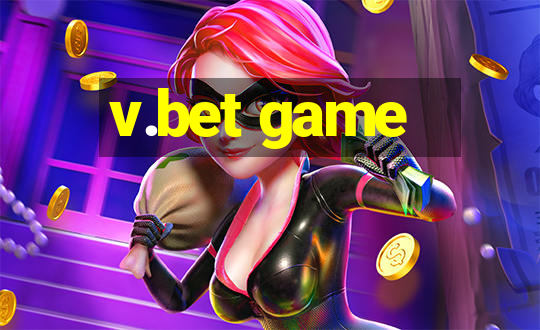 v.bet game