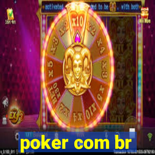 poker com br