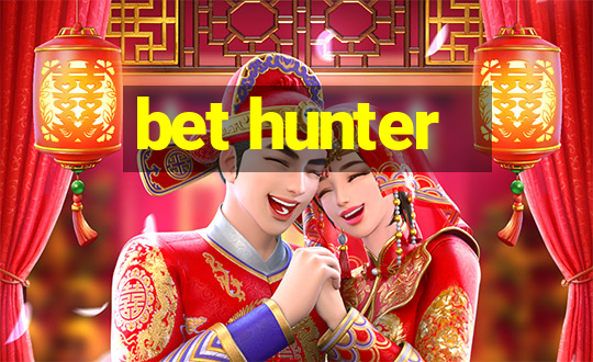 bet hunter