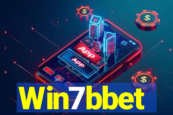 Win7bbet