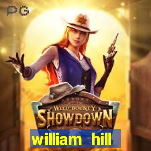 william hill internet betting