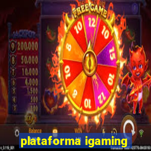 plataforma igaming