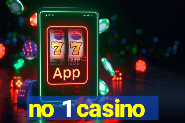 no 1 casino