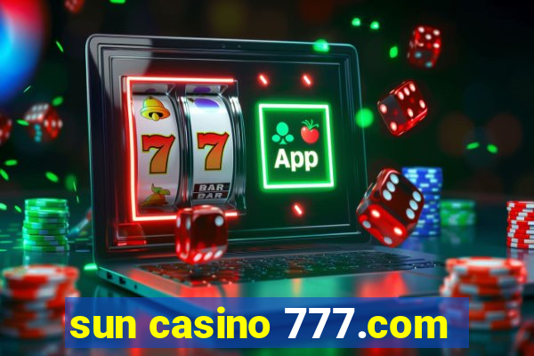 sun casino 777.com