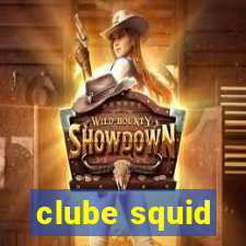 clube squid