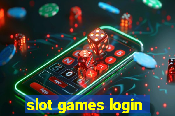 slot games login