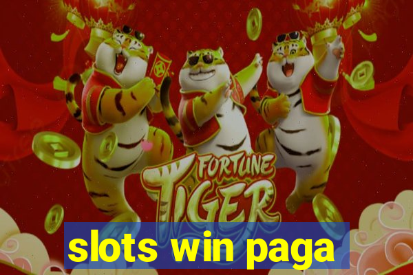 slots win paga