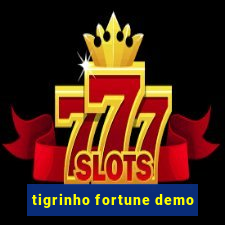 tigrinho fortune demo