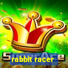 rabbit racer