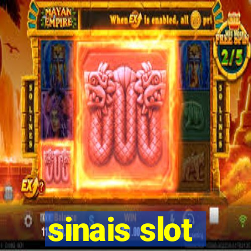 sinais slot