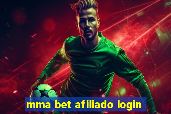 mma bet afiliado login