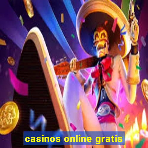 casinos online gratis