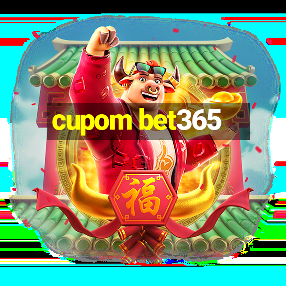 cupom bet365