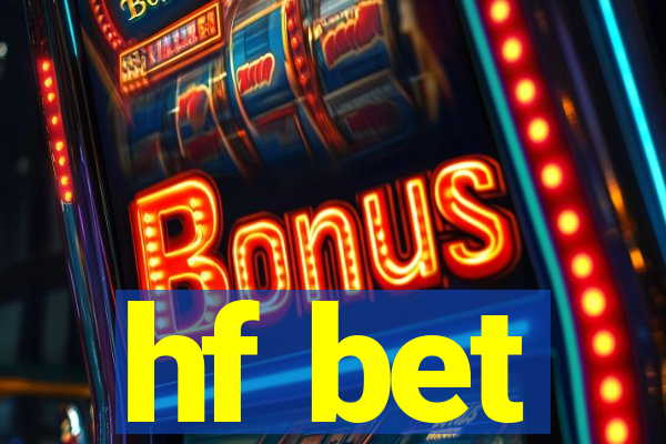 hf bet