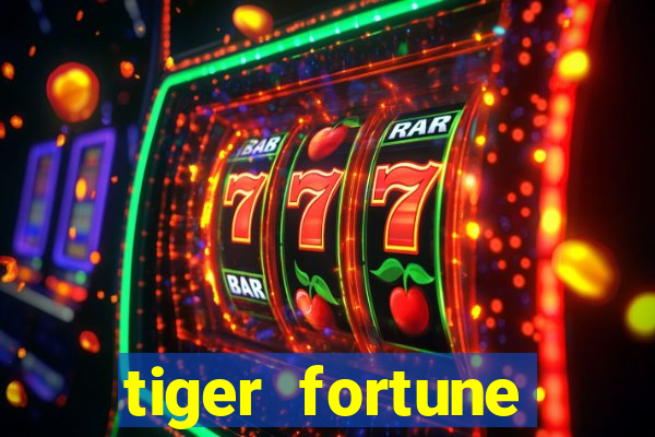 tiger fortune melhores horarios