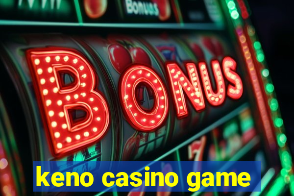 keno casino game