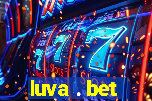 luva . bet