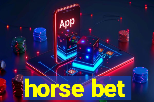 horse bet