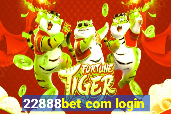 22888bet com login