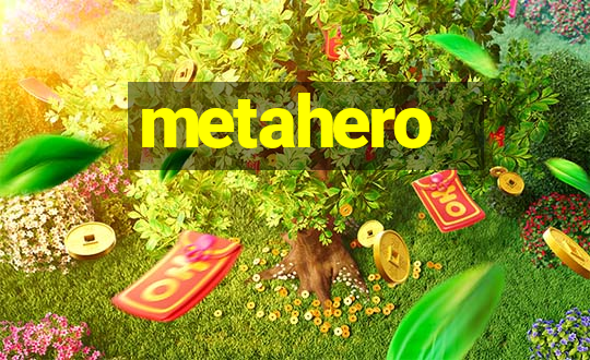 metahero