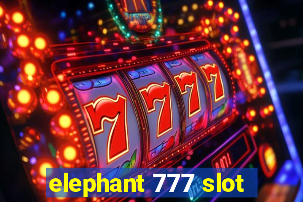 elephant 777 slot