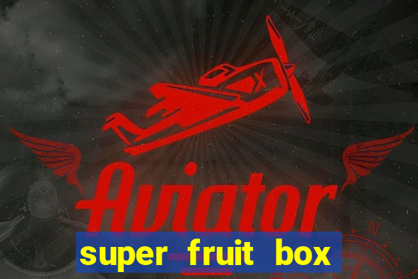 super fruit box onde comprar