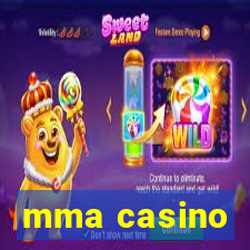 mma casino